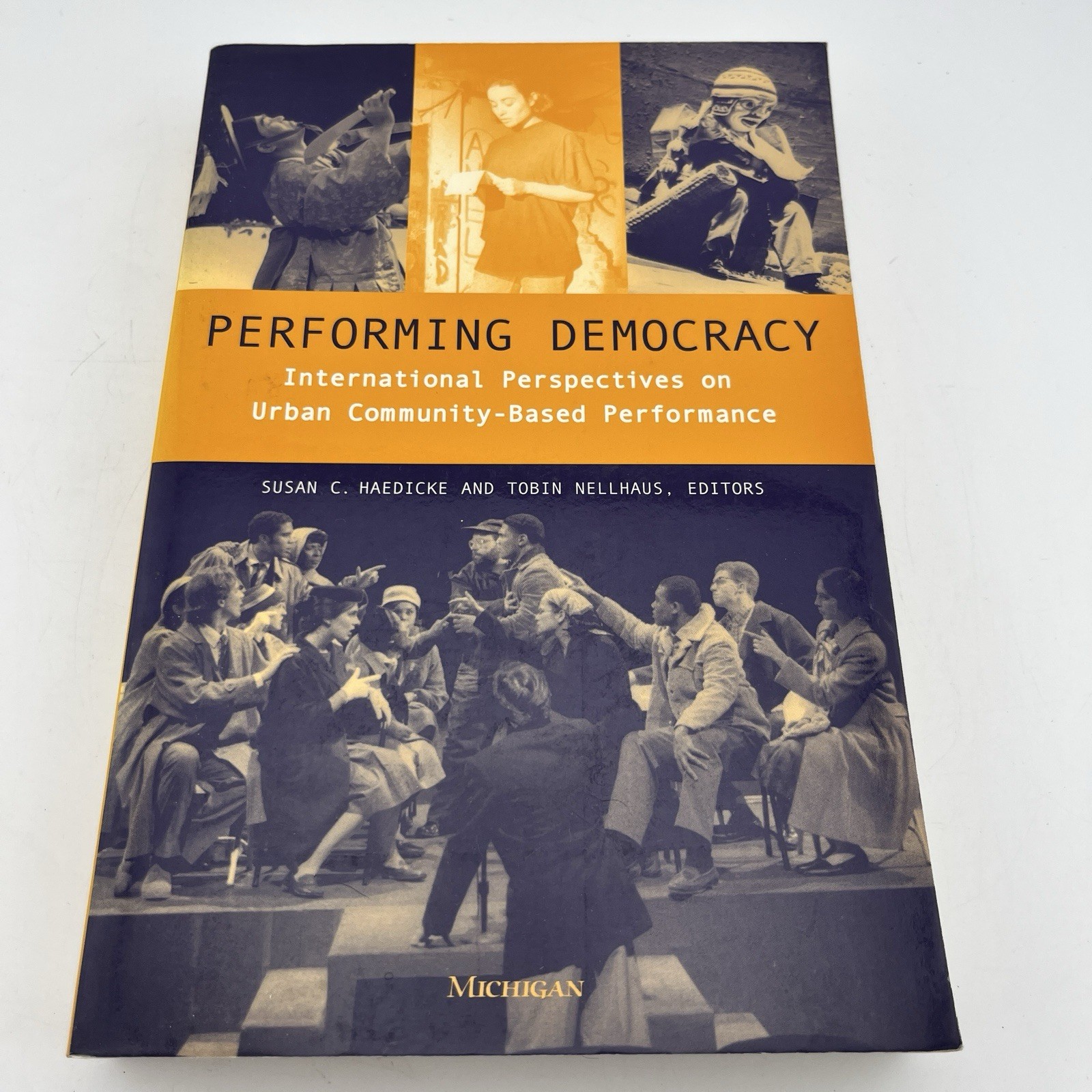 Performing Democracy: International Perspectives on Urban Community-Based Pe…