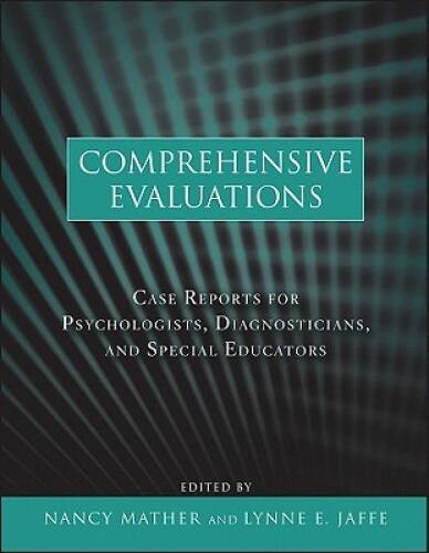 Comprehensive Evaluations: Case Reports for Psychologists, Diagnosti – VERY GOOD
