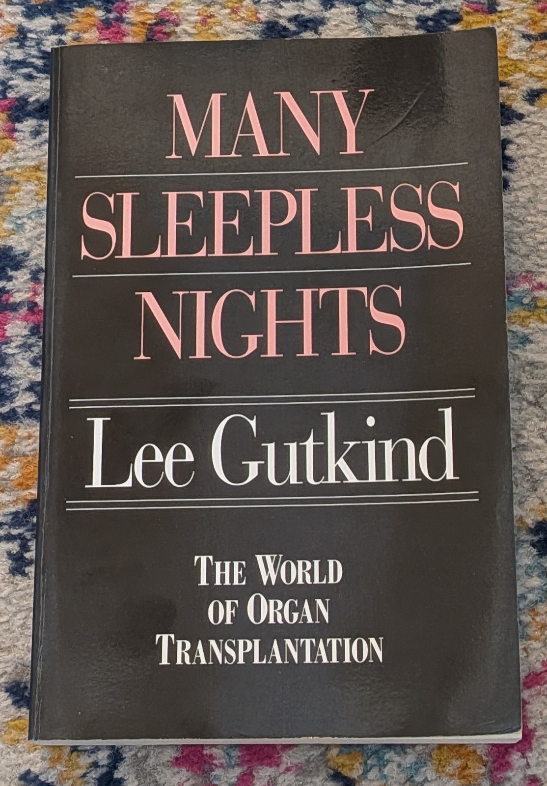 Many Sleepless Nights SIGNED by the Author LEE GUTKIND 1990 Paperback