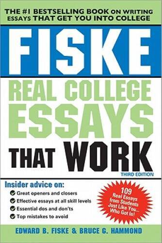 Fiske Real College Essays that Work, 3E – Paperback By Fiske, Edward – VERY GOOD
