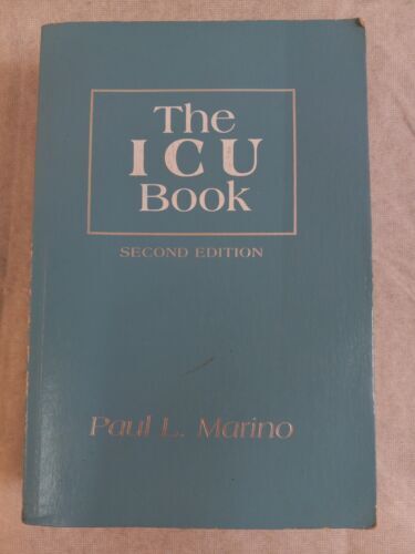 1998 THE ICU BOOK 2nd Edition Paperback Book by PAUL M. MARINO