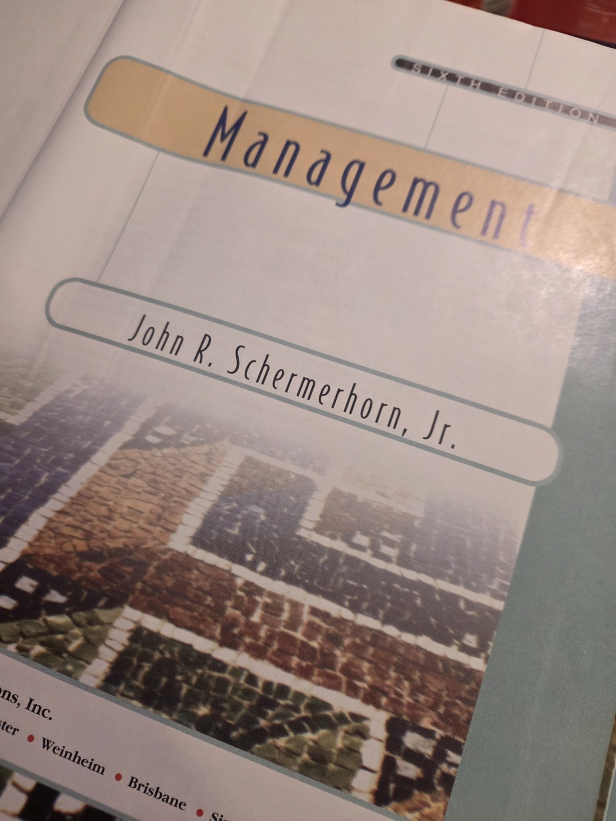 John Wiley & Sons Management 6th Ed Textbook w/ CD-ROM Schermerhorn Jr 2006