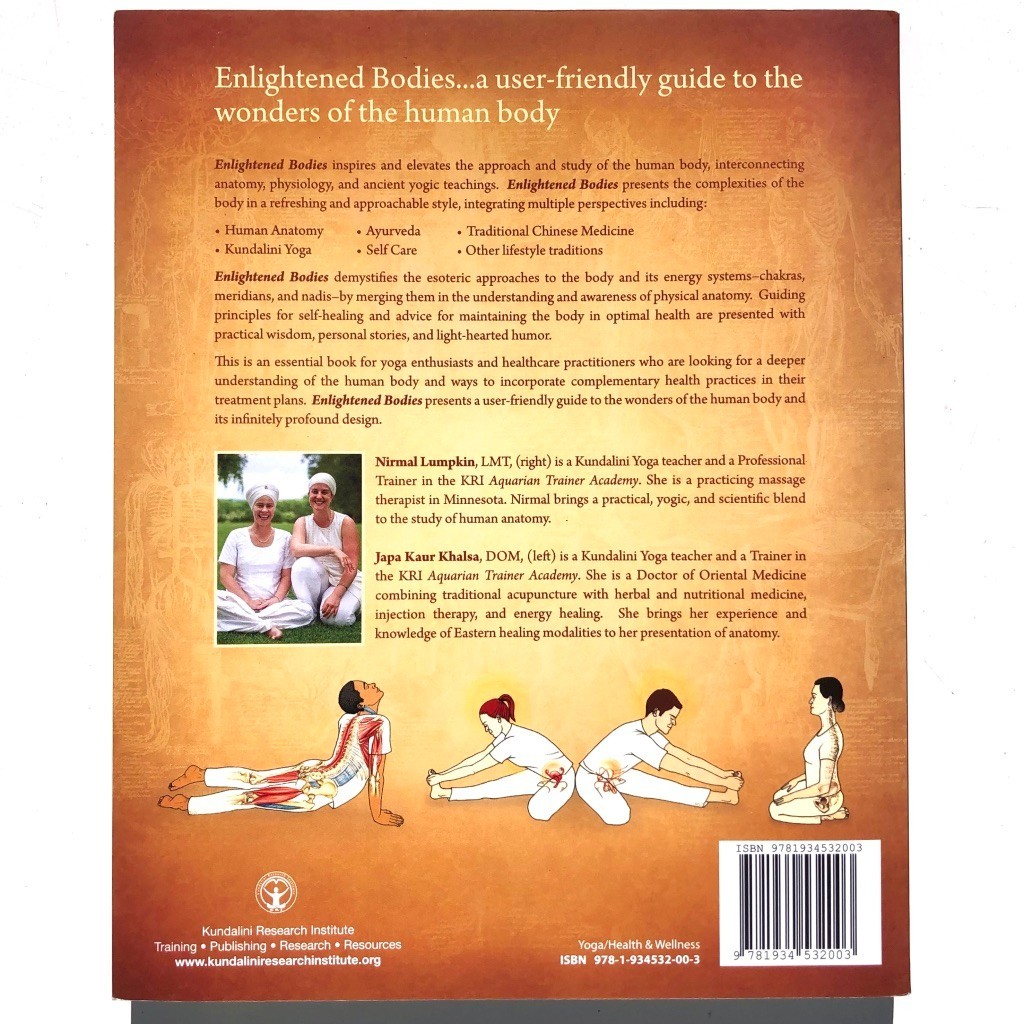 Enlightened Bodies Exploring Physical and Subtle Human Anatomy Kundalini Yoga
