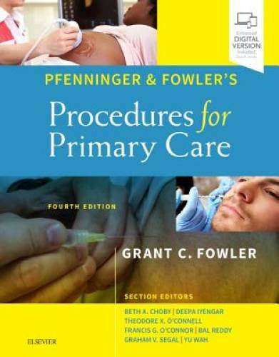 Pfenninger and Fowler’s Procedures for Primary Care – Hardcover – GOOD