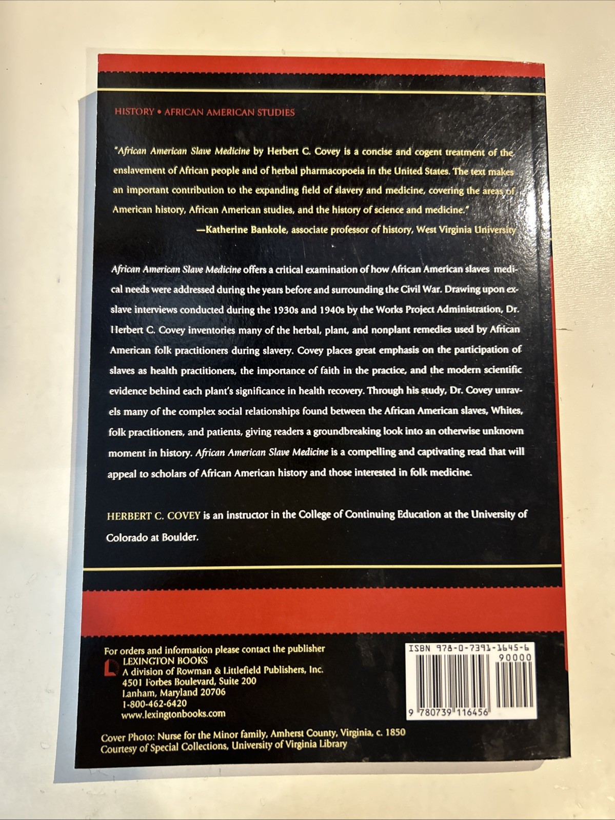 AFRICAN AMERICAN SLAVE MEDICINE: HERBAL AND NON-HERBAL By Herbert C. Covey *NEW*