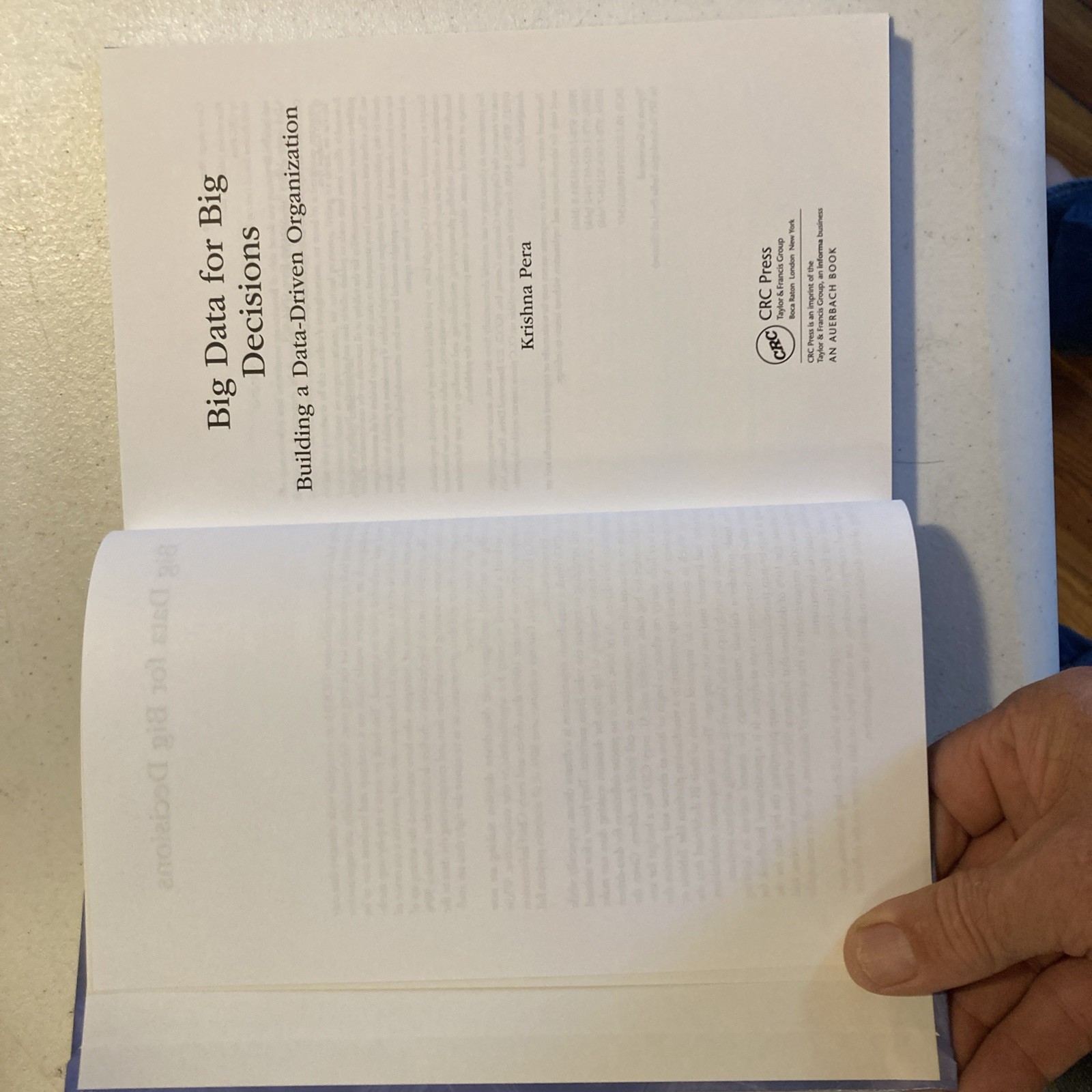 Big Data for Big Decisions: Data Driven Org. Krishna Pera (CRC Press 2023 HC LN)