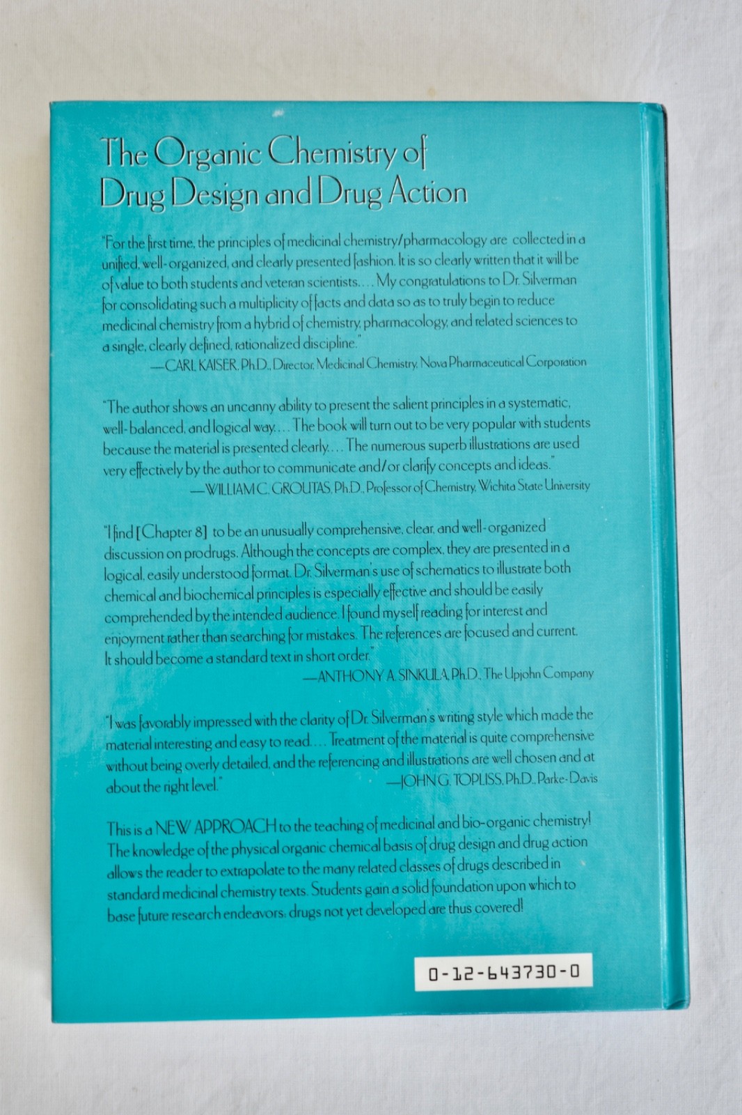 Organic Chemistry of Drug Design and Drug Action by Richard B. Silverman…