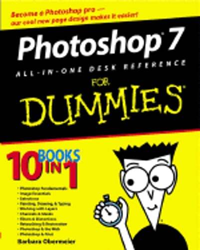 Photoshop 7 All-In-One Desk Reference for Dummies by Barbara Obermeier: Used