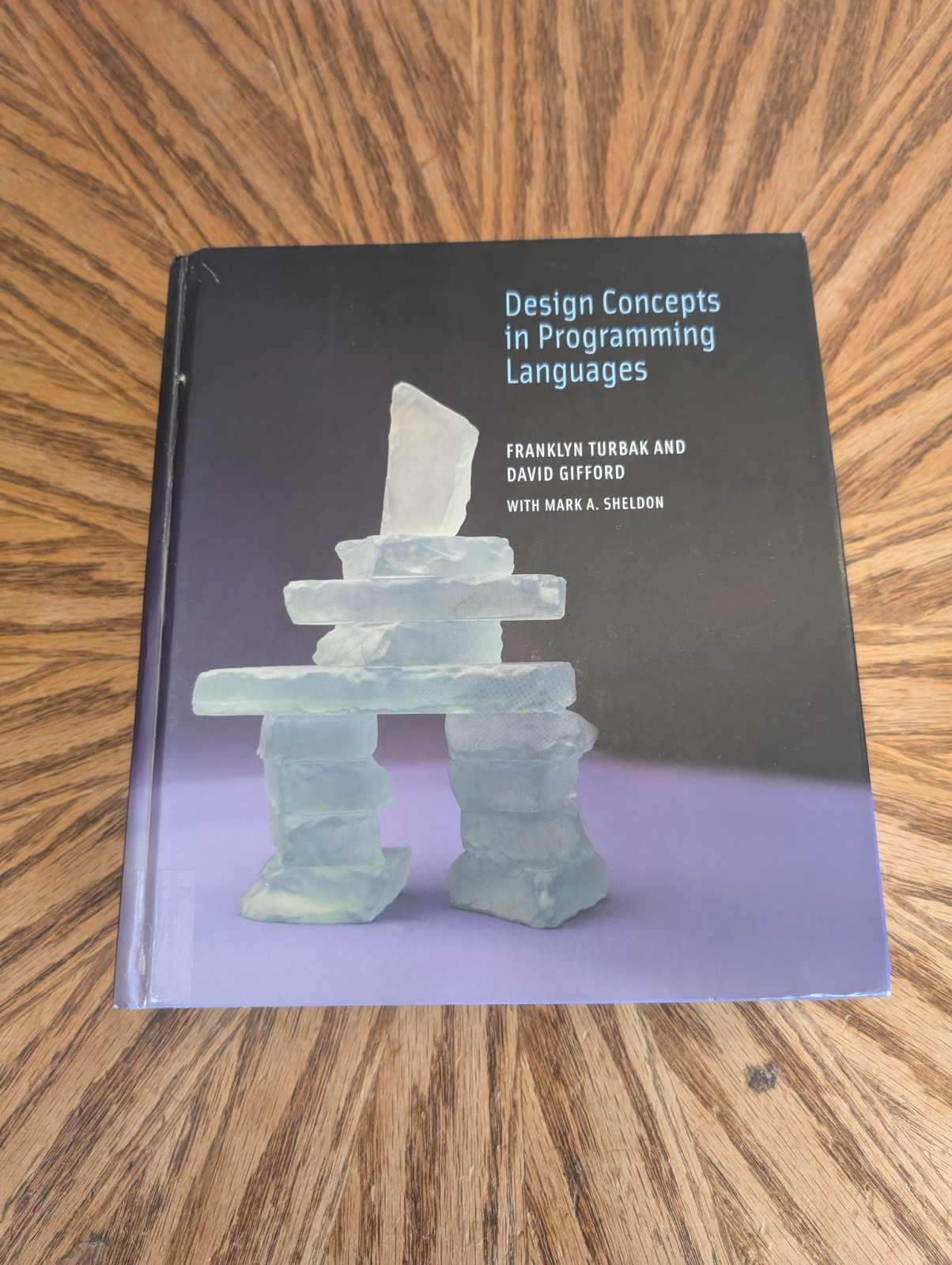 Design Concepts in Programming Languages by Turbak/Gifford/Sheldon, MIT HC 2008