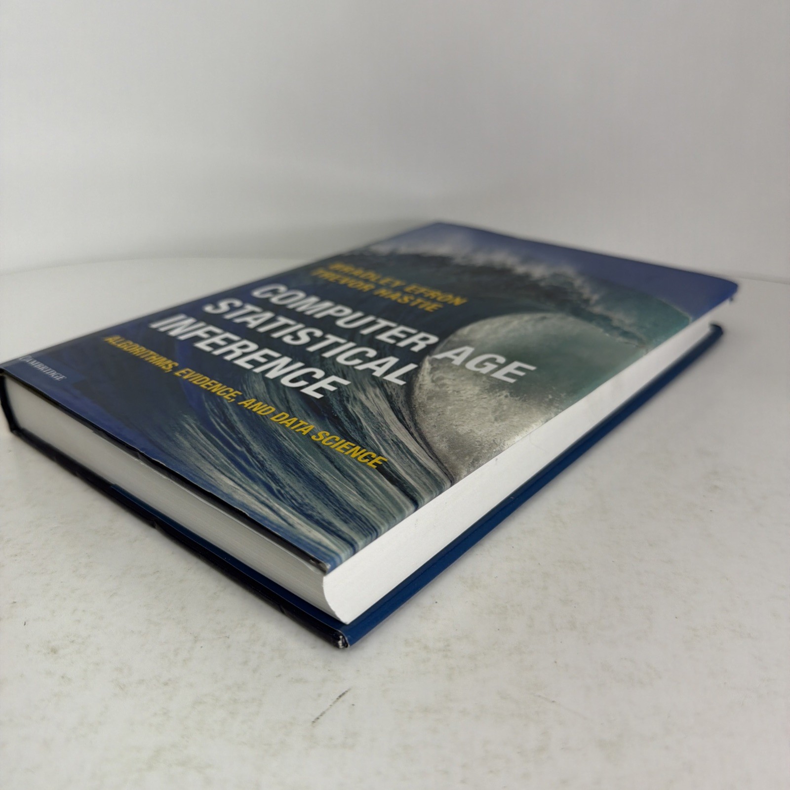 Computer Age Statistical Inference: Algorithms, Evidence, and Data Science HCDJ