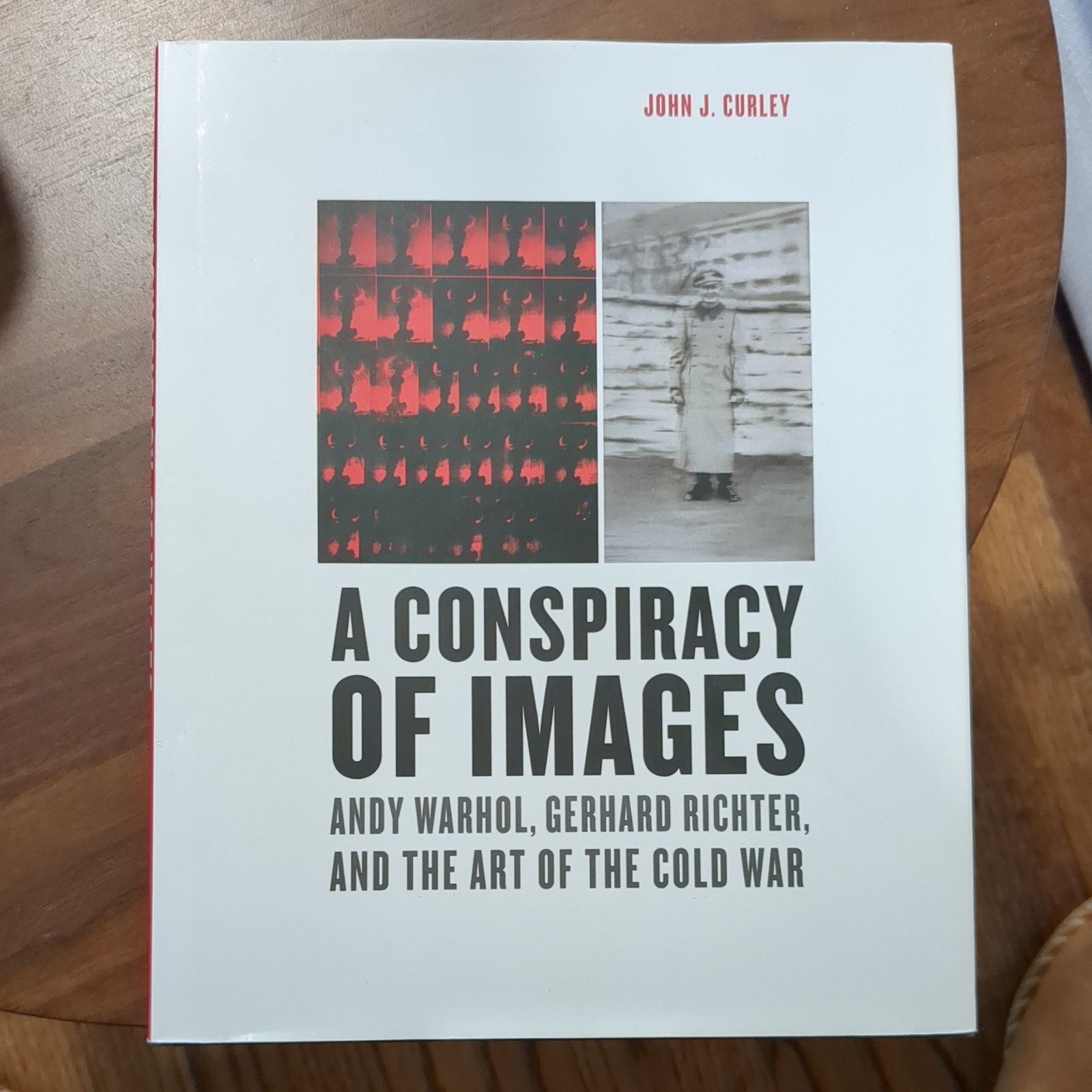 Conspiracy of Images : Andy Warhol, Gerhard Richter, and the…