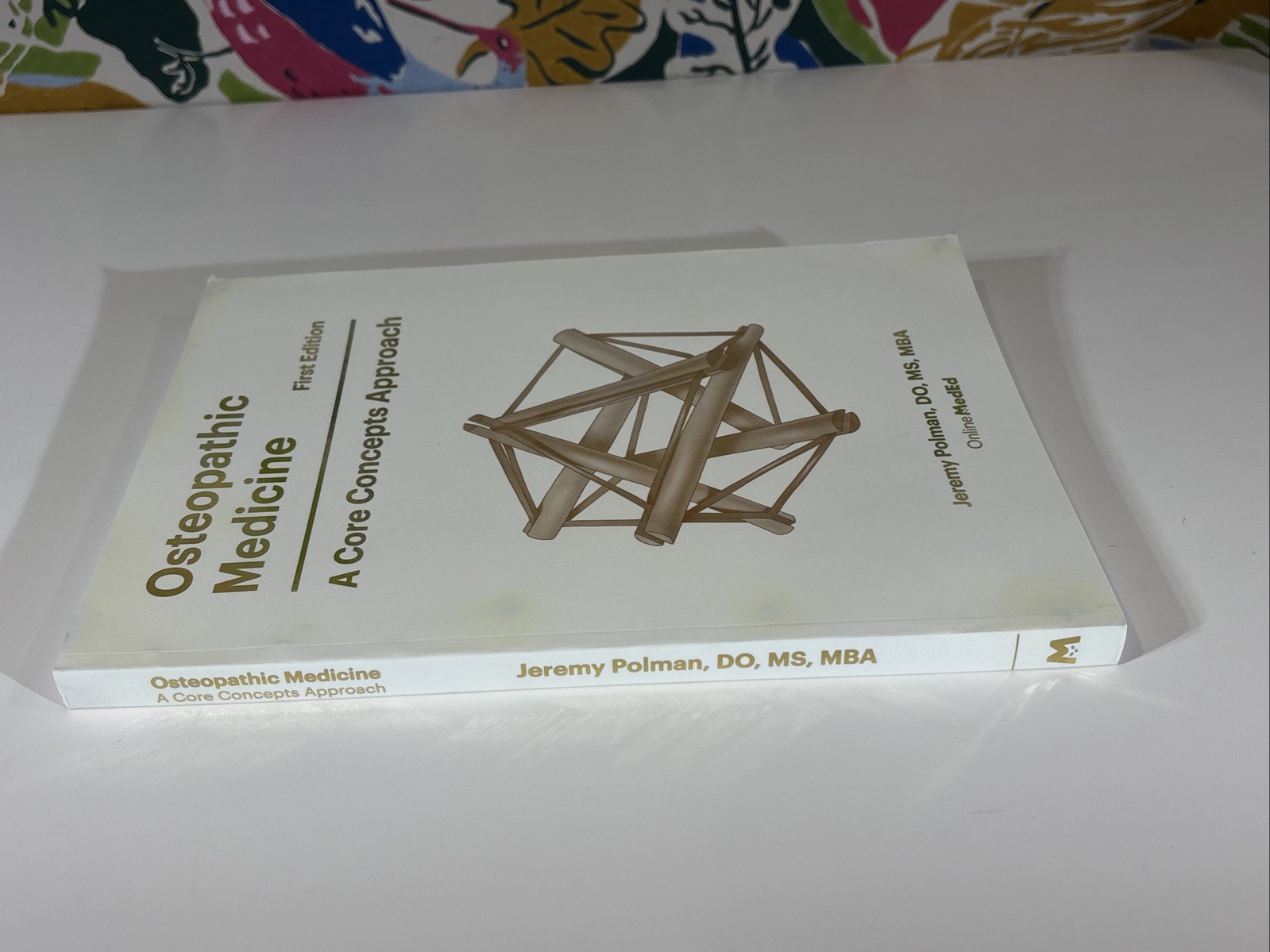 Osteopathic Medicine : A Core Concepts Approach Jeremy Polman 1st Edition Book