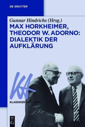 Max Horkheimer / Theodor W. Adorno : Dialektik der Aufklärung, Paperback by H…