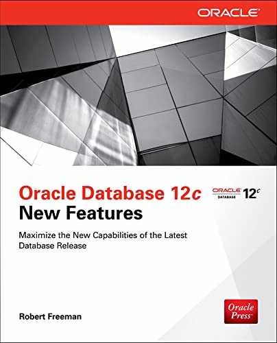 Oracle Database 12c New Features – Paperback, by Freeman Robert G. – Very Good