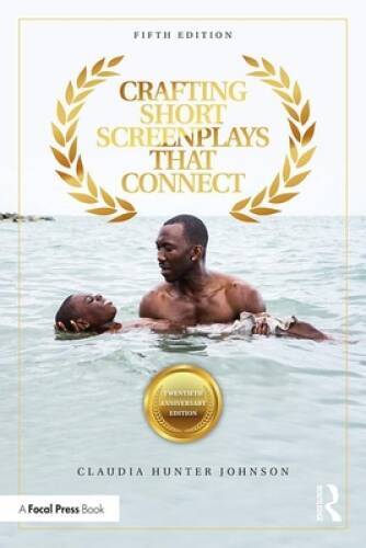 Crafting Short Screenplays That Connect – Paperback – GOOD