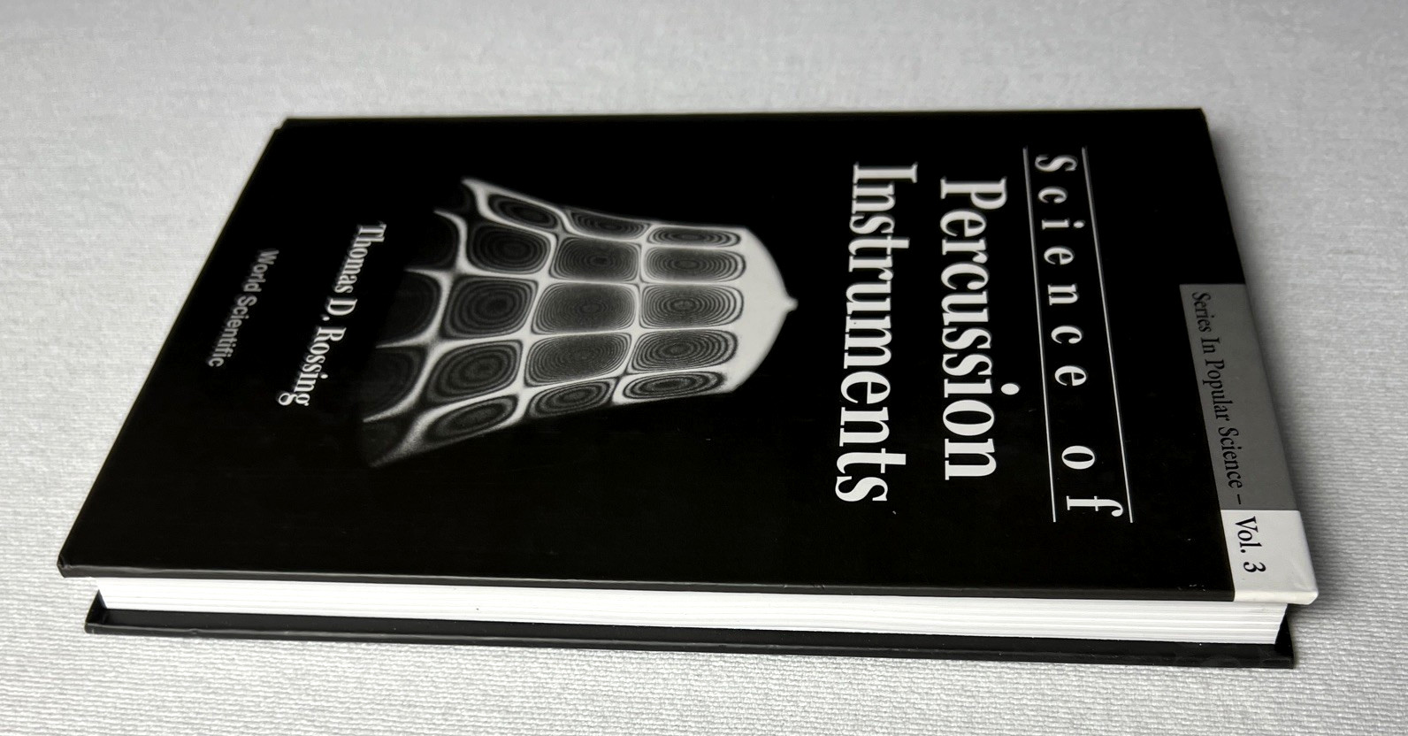 Series in Popular Science Ser.: Science of Percussion Instruments by Thomas…