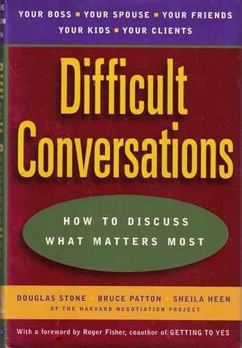 Difficult Conversations: How – Hardcover, by Patton Bruce; Stone – Very Good g