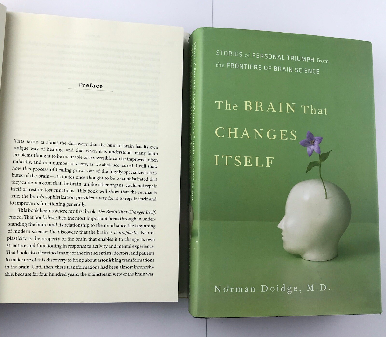 2x Norman Doidge, M. D. Book Bundle (Hardcovers) The Brain That Changes Itself