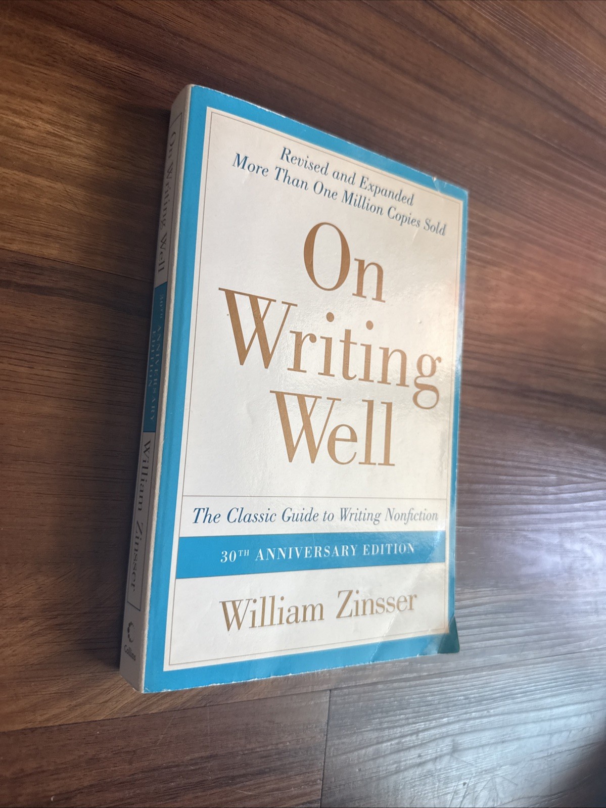 On Writing Well : The Classic Guide to Writing Nonfiction by William Zinsser…