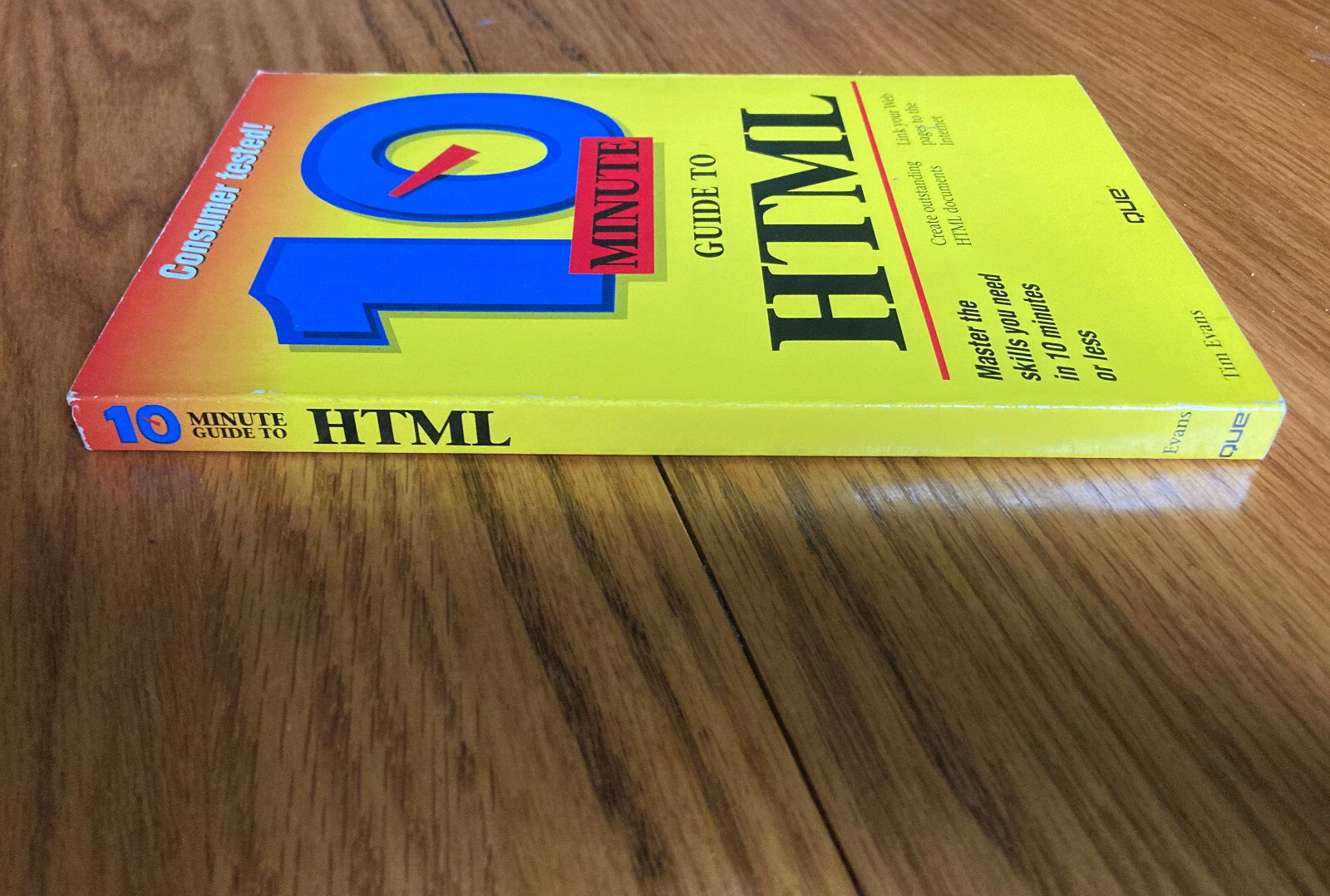 10 Minute Guide to HTML by Tim Evans LN VGC