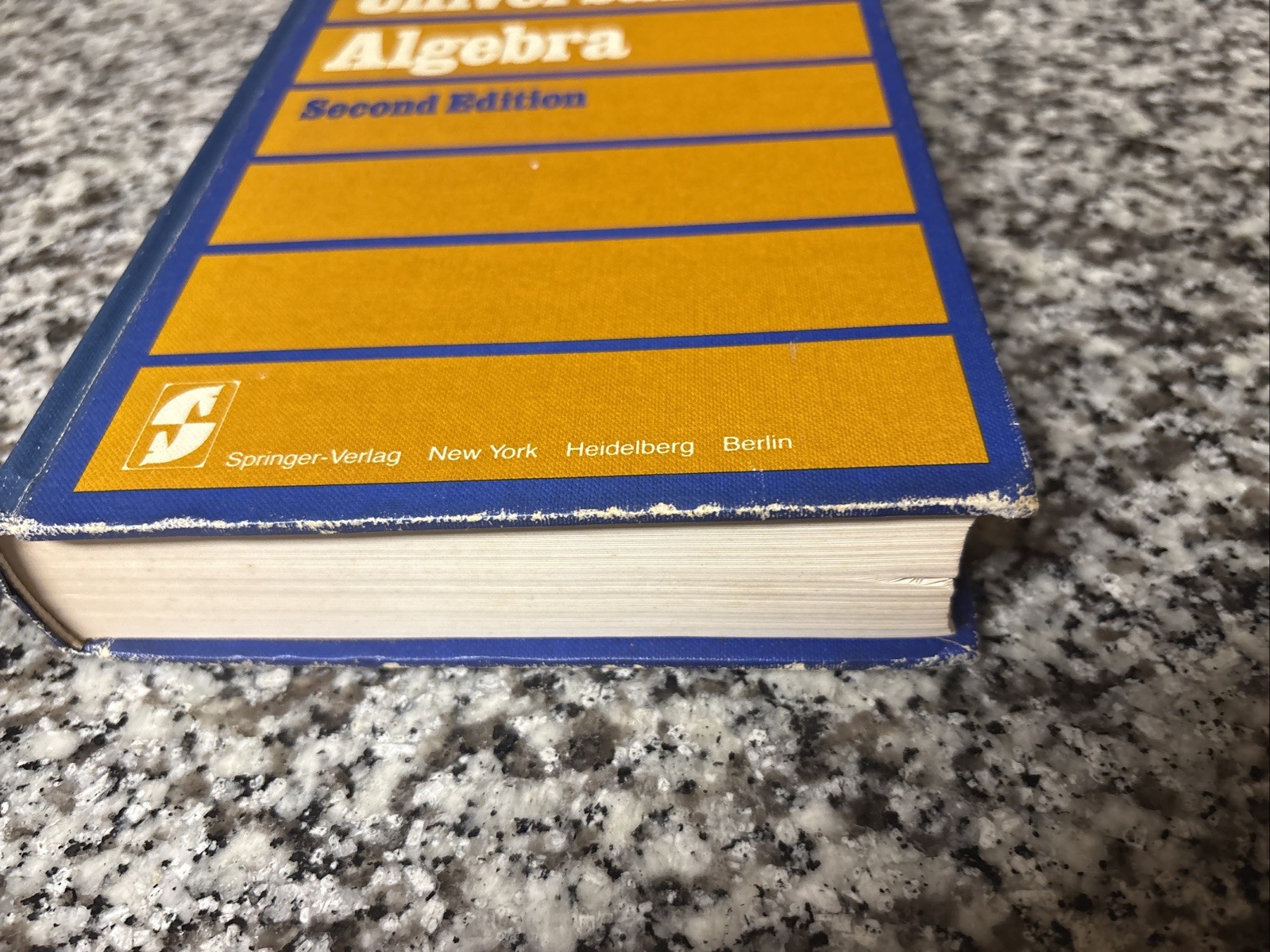 Universal Algebra by George Gratzer Second Edition Hardcover