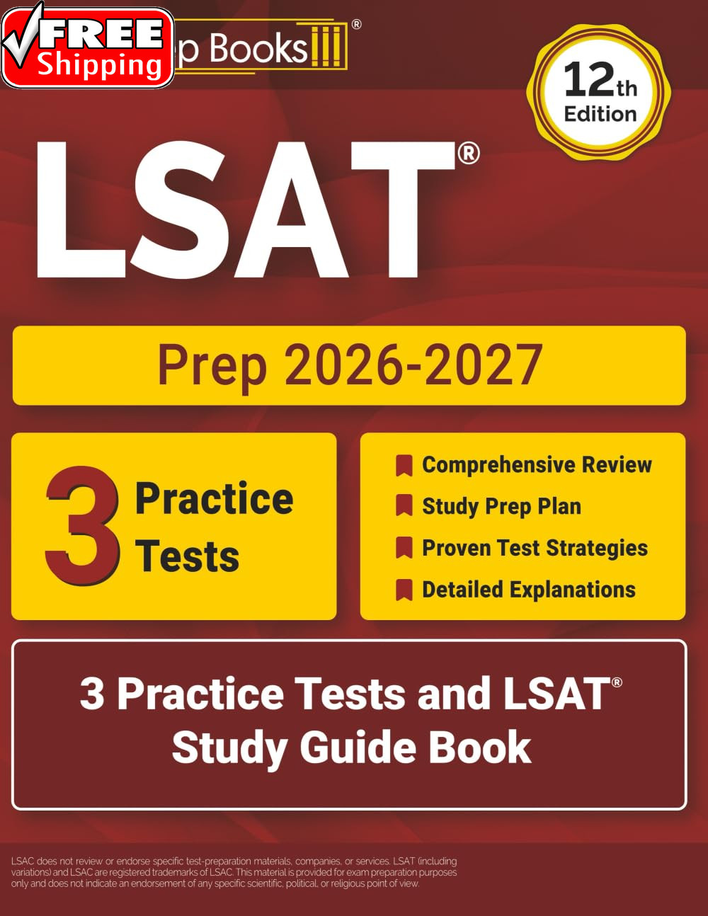 LSAT Prep 2026-2027: 3 Practice Tests and LSAT Study Guide Book: [12Th Edition]