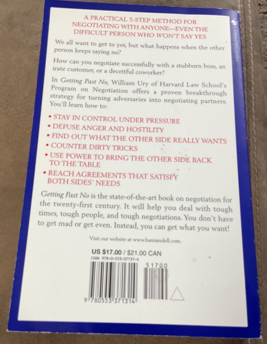 GETTING PAST NO : Negotiating in Difficult Situations ,William ury