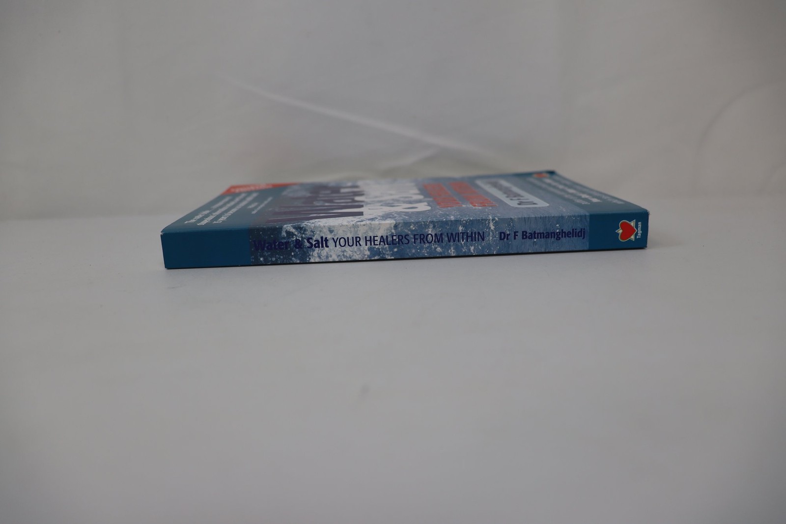 Water & Salt Your Healers From Within By Dr F Batmanghelidj Fourth Edition