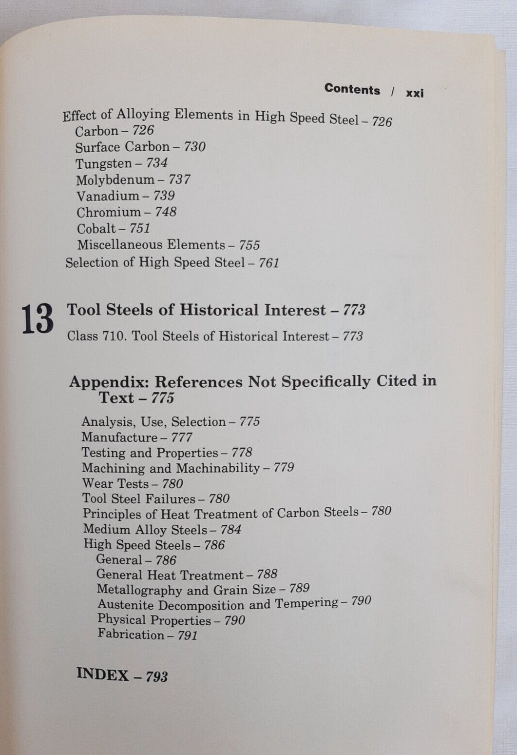 Tool Steels by G. Roberts & R. Cary, 4th Ed. , American Society for Metals, 1980