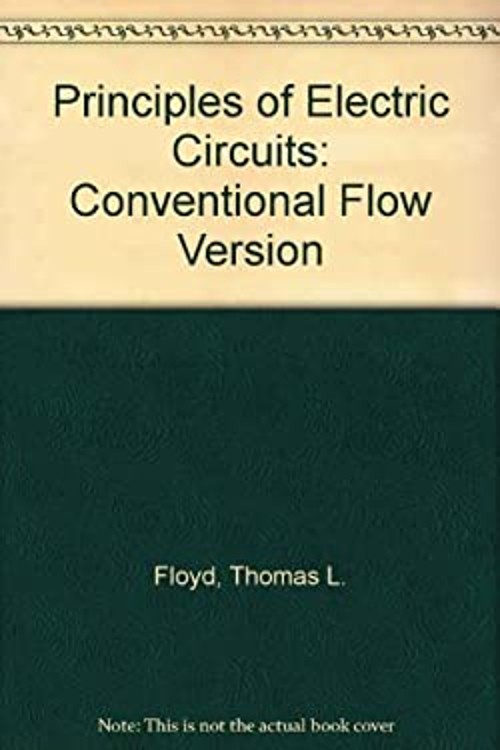 Principles of Electric Circuits : Conventional Current Version Th