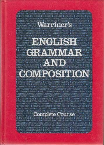 English Grammar & Composition: Grade 12 – Hardcover By Warriner, John E. – GOOD