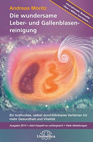 Andreas Moritz Die wundersame Leber & Gallenblasenreinig (Hardback) (UK IMPORT)