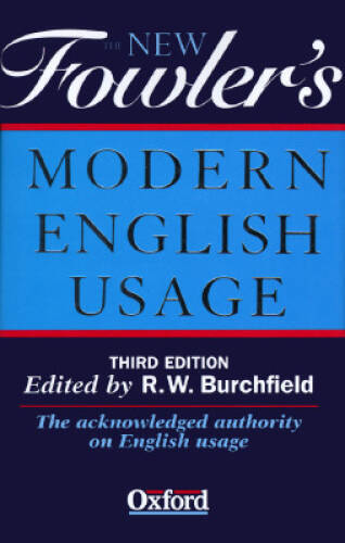 The New Fowler’s Modern English Usage – Hardcover – ACCEPTABLE