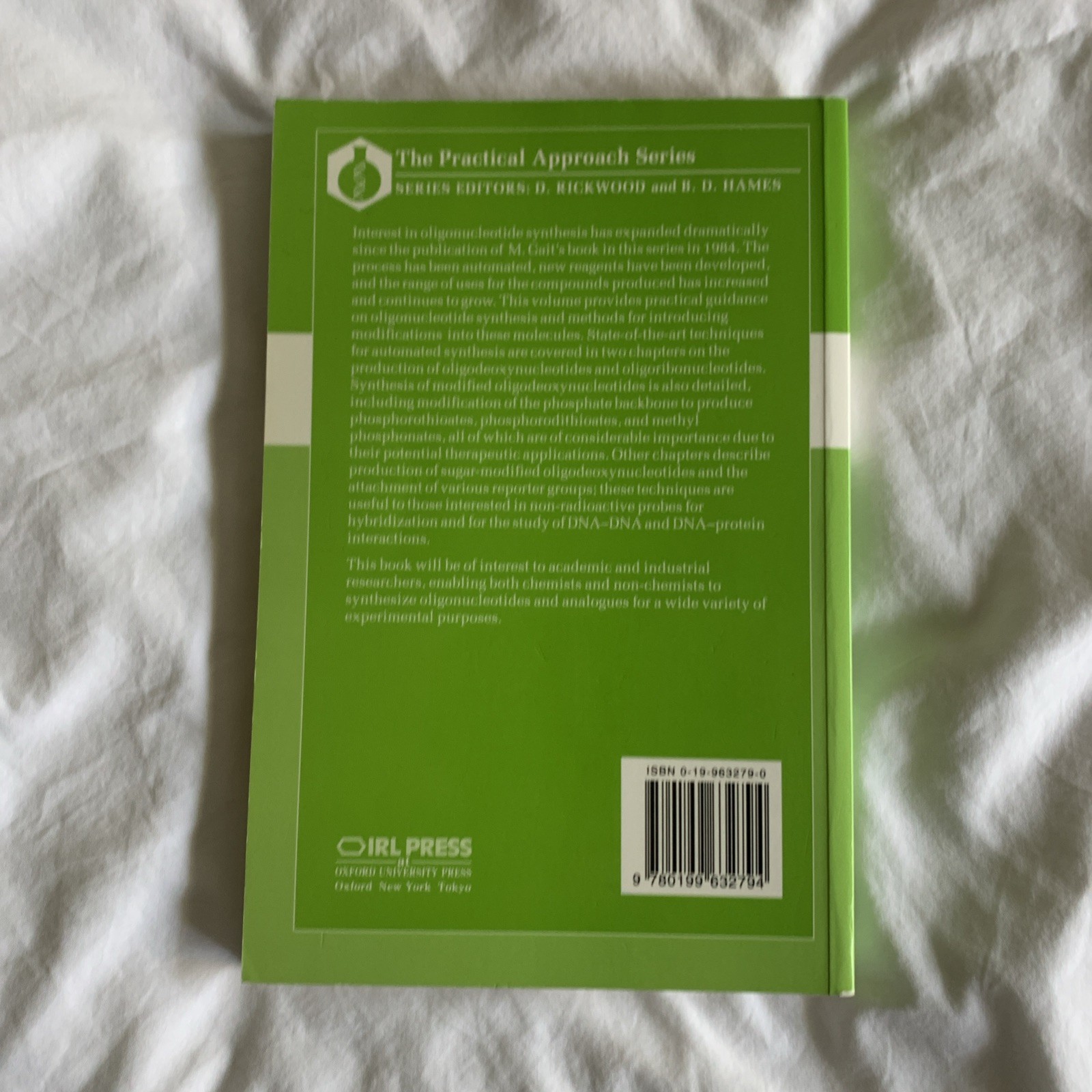 Practical Approach Ser.: Oligonucleotides and Analogues : A Practical…