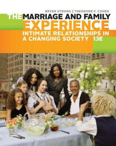 The Marriage and Family Experience: Intimate Relationships in a Changing – GOOD