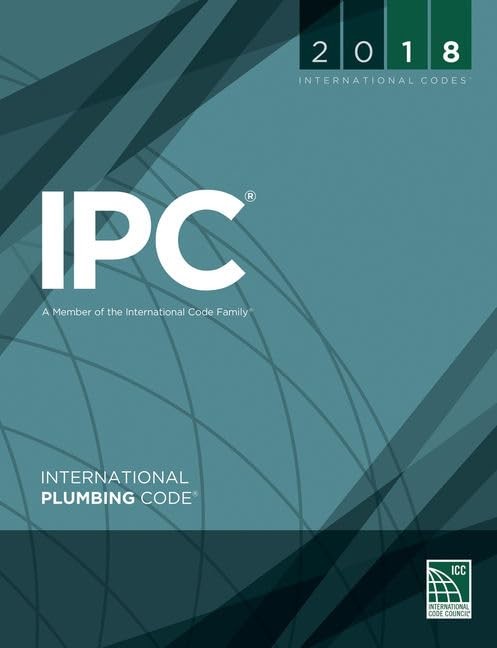 2018 International Plumbing Code (International Code Council Series) – paper…
