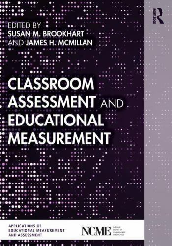 Classroom Assessment and Educational Measurement, Paperback by Brookhart, Sus…