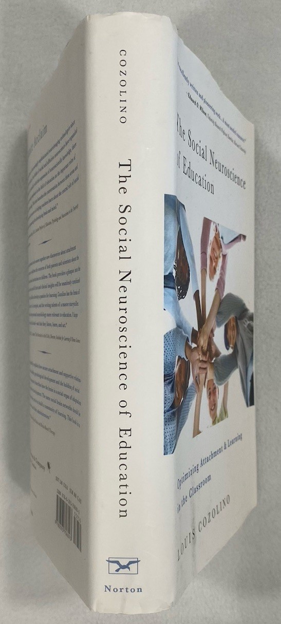 The Social Neuroscience of Education by Louis Cozolino PhD 2013 Hardcover DJ