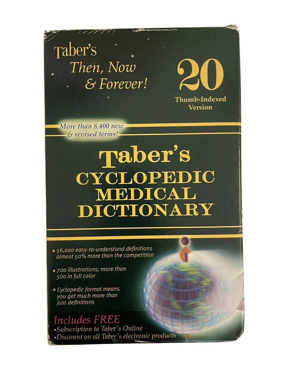 Taber’s Cyclopedic Medical Dictionary : Thumb-Indexed Version by Donald Venes…