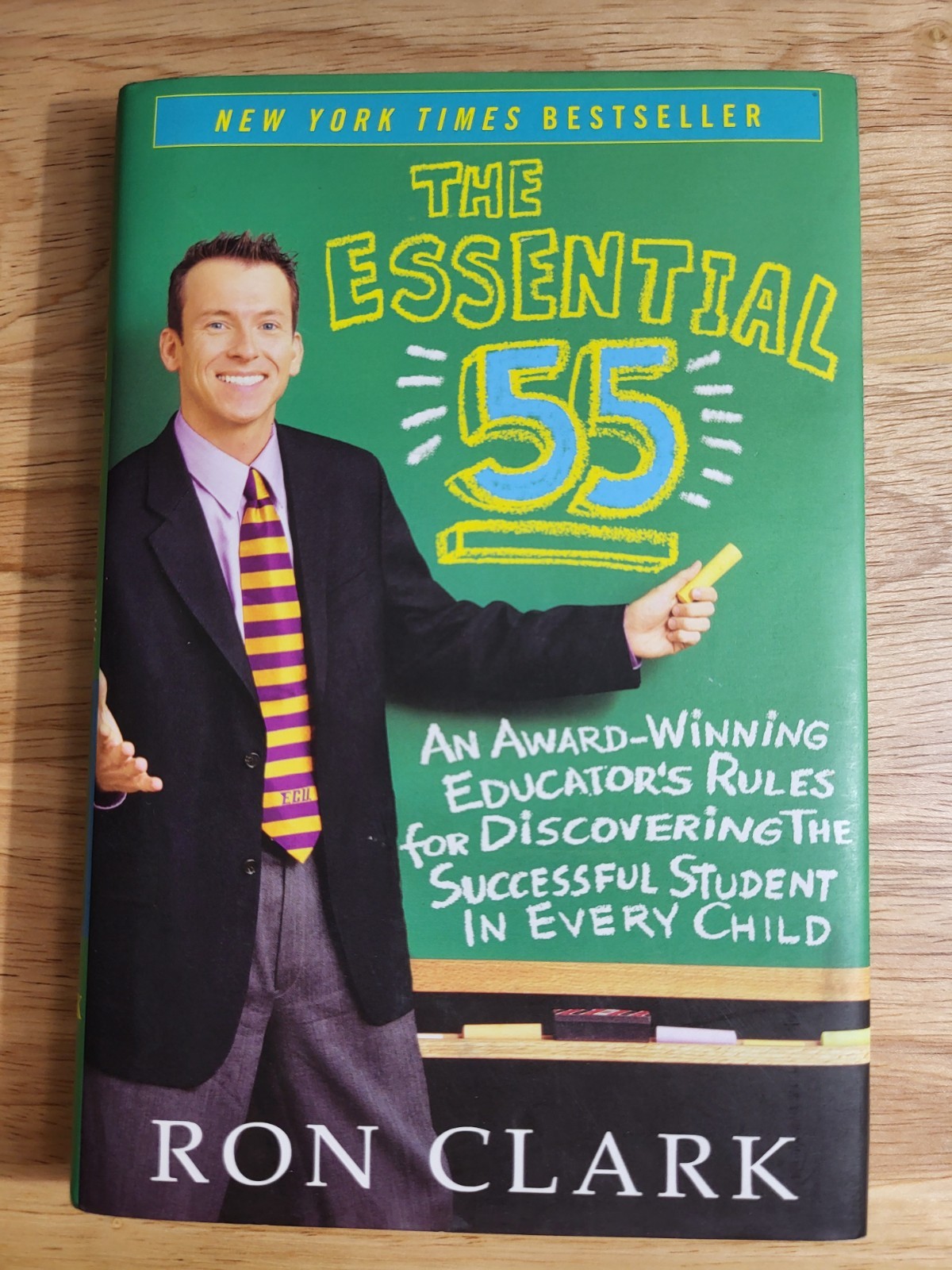 The Essential 55: An Award-Winning Educator by Ron Clark, Hardcover