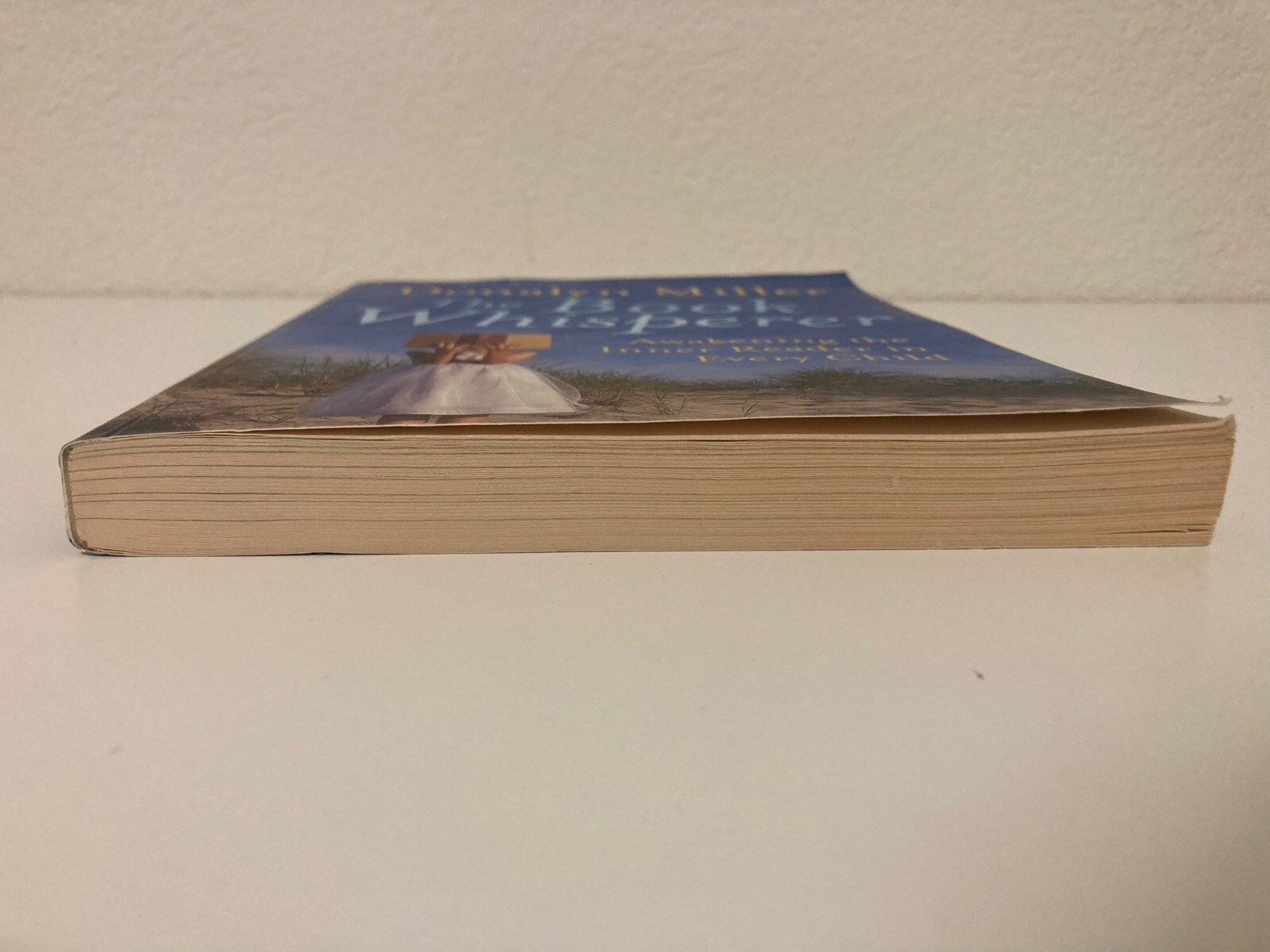The Book Whisperer: Awakening the Inner Reader in Every Child
