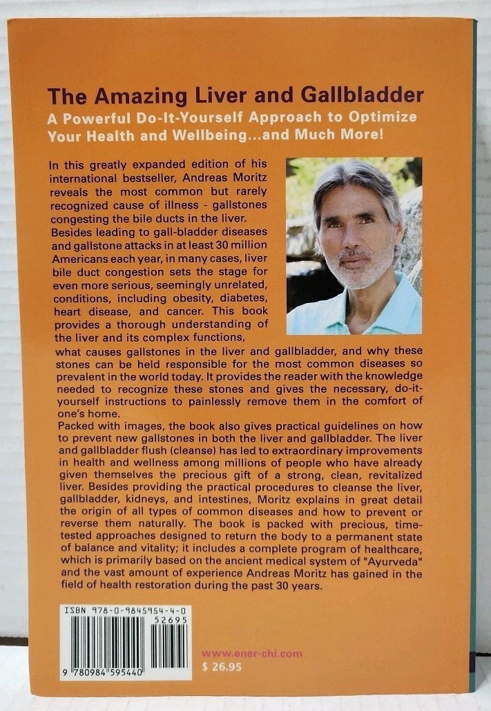 THE AMAZING LIVER AND GALLBLADDER FLUSH by Andreas Moritz (2012, Pb)