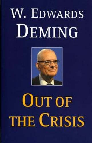 Out of the Crisis by W Edwards Deming: Used