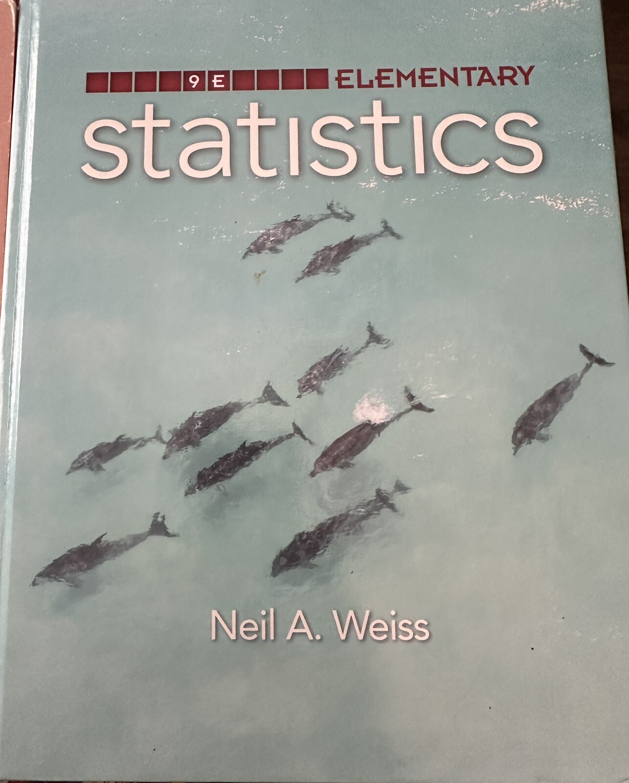 Elementary Statistics by Neil Weiss And Student Solutions Manual EUC