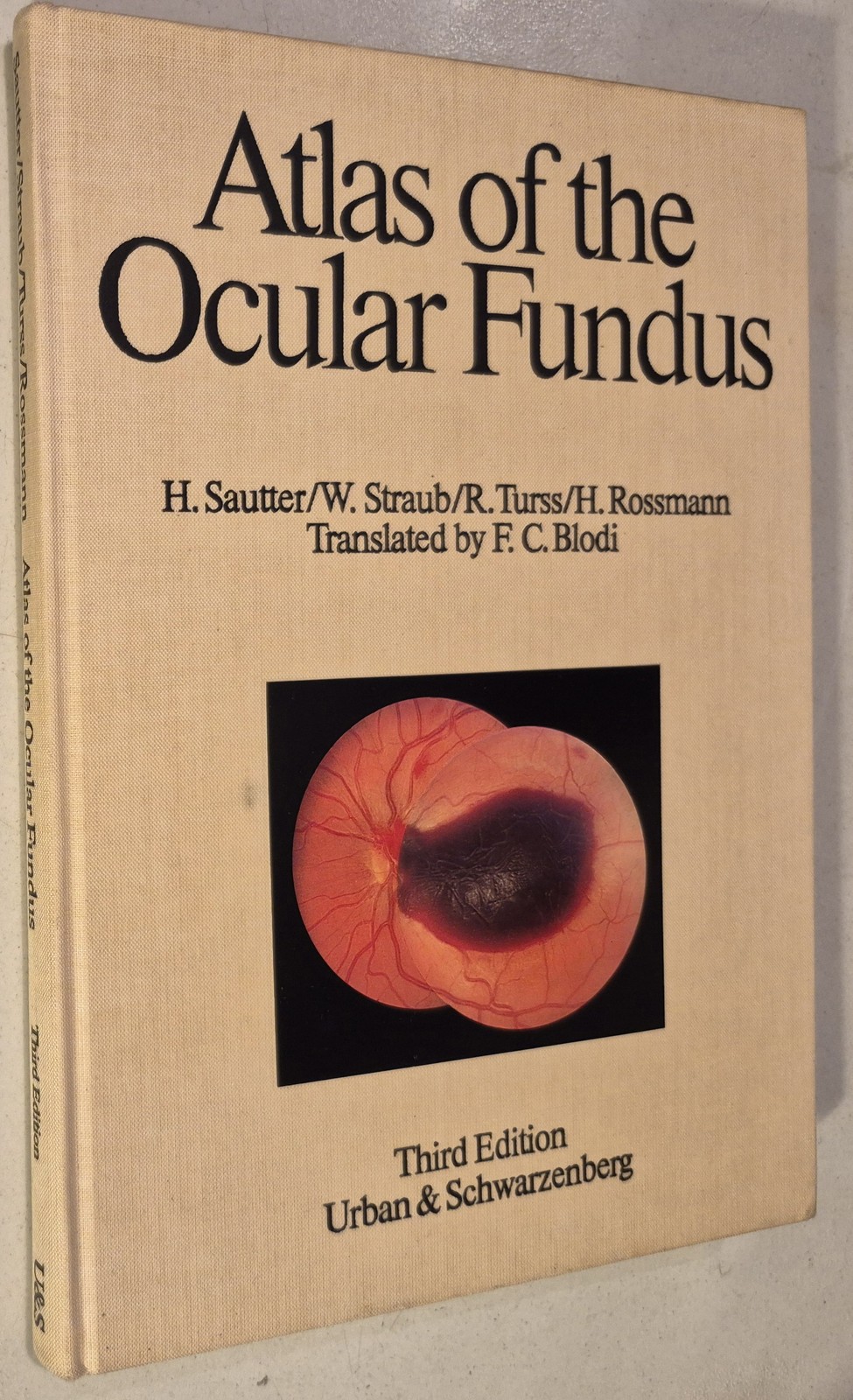 Atlas of the Ocular Fundus (English and German Edition)