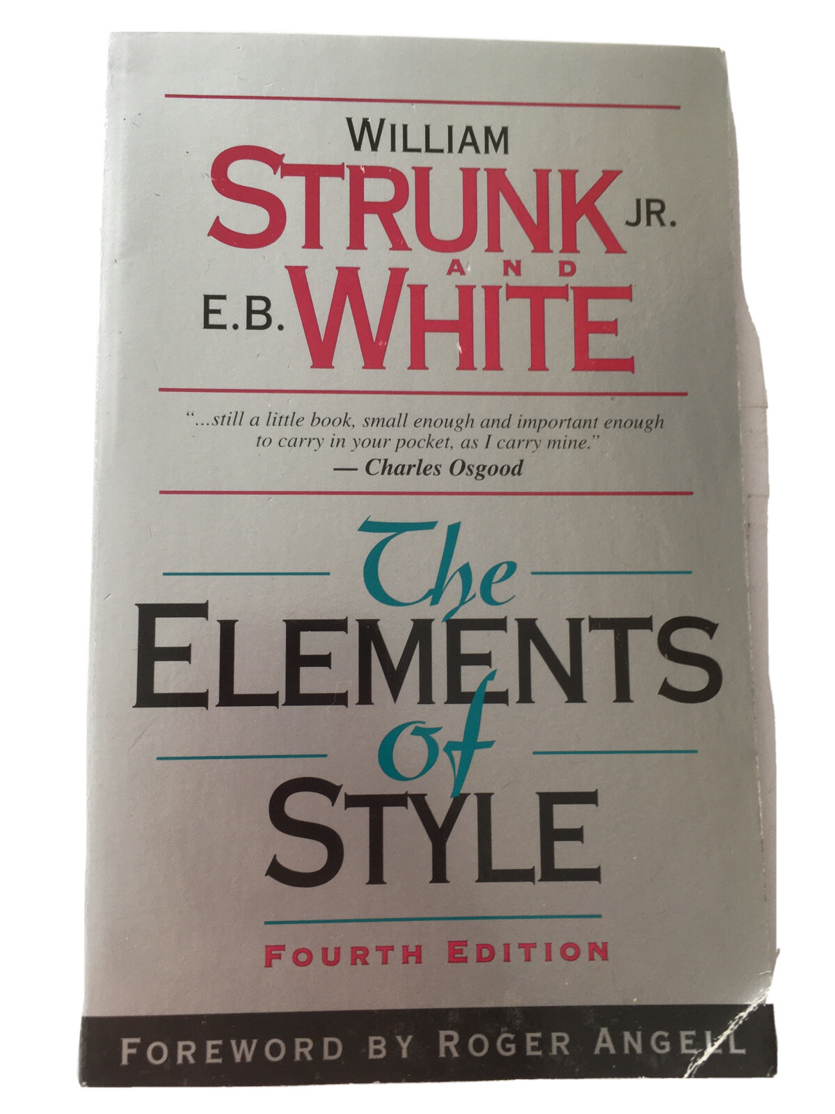The Elements of Style Fourth Edition Strunk & White