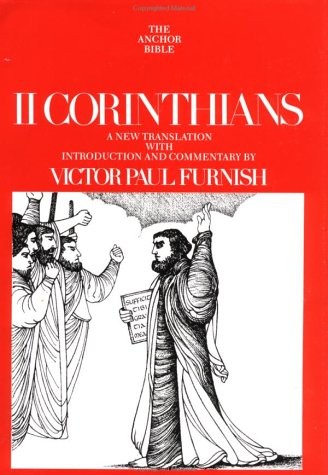 II CORINTHIANS (THE ANCHOR BIBLE, VOL. 32A) By Victor Paul Furnish – Hardcover