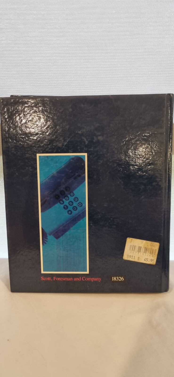 Business Communication HC Process And Practice by Arthur Bell 1987