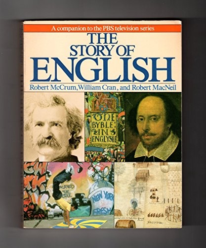The Story of English by McCrum