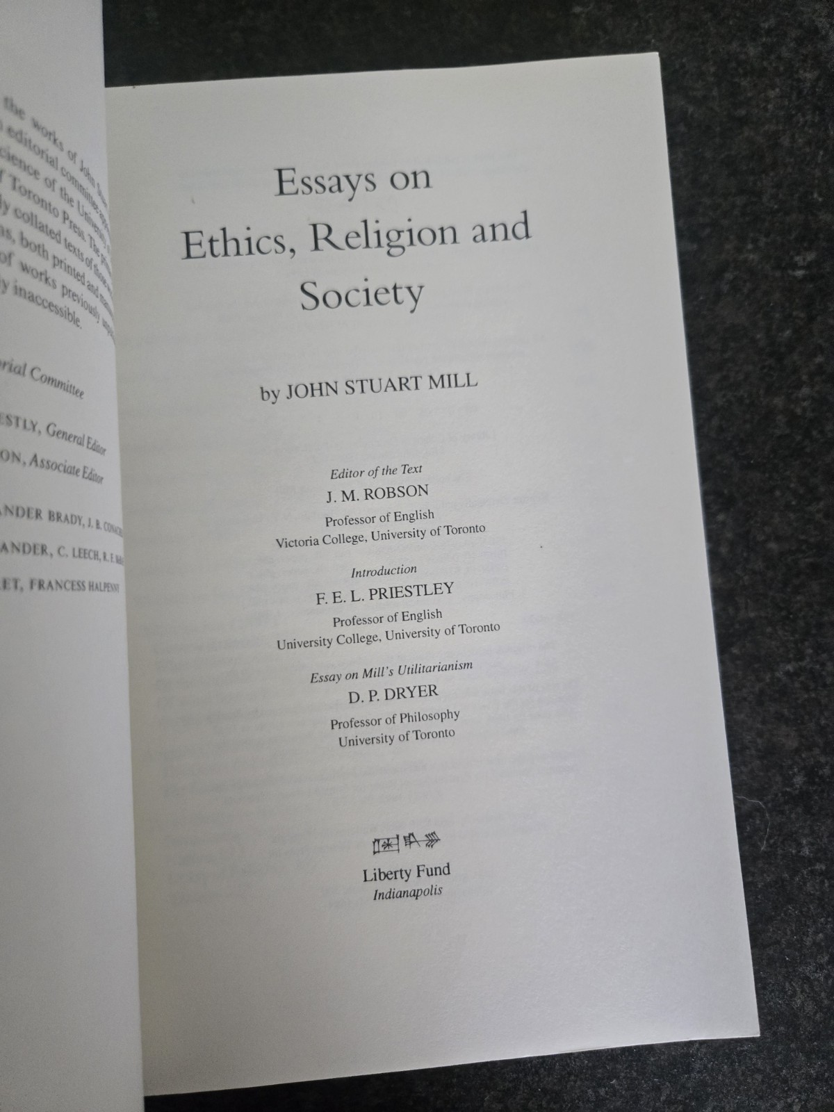 Collected Works of John Stuart Mill : Essays on Ethics, Religion and Society,…